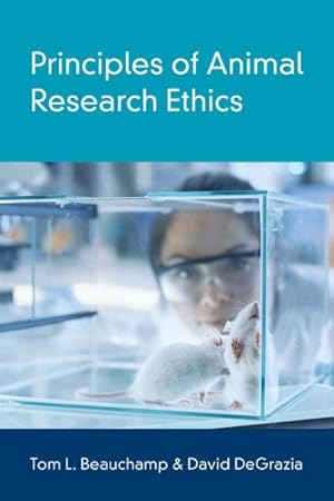 Imagen del vendedor de Principles of Animal Research Ethics a la venta por GreatBookPrices