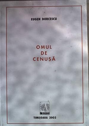 Omul de Cenusa. (SIGNIERTES EXEMPLAR)