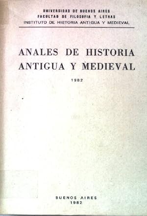 Bild des Verkufers fr Anales de historia Antigua y Medieval 1982. Universidad Buenos Aires, filosofia y letras volumen 23. zum Verkauf von books4less (Versandantiquariat Petra Gros GmbH & Co. KG)