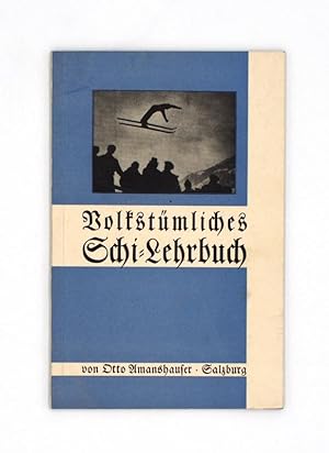 Volkstümliches Schi-Lehrbuch.
