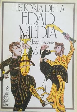 Seller image for HISTORIA DE LA EDAD MEDIA. Tomo I. for sale by Librera Reencuentro