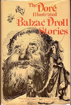 Imagen del vendedor de The Dore Illustrated Droll Stories Collected Fom tThe Abbeys of Tournaine a la venta por Dorley House Books, Inc.