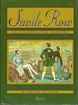 Immagine del venditore per Savile Row: An Illustrated History venduto da Dorley House Books, Inc.
