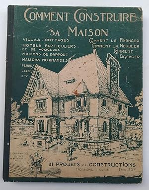 COMMENT CONSTRUIRE sa MAISON - Villas - Cottages - Hôtels particuliers et de voyageurs - Maisons ...