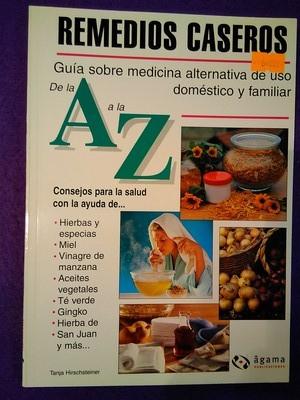 Remedios caseros de la A a la Z