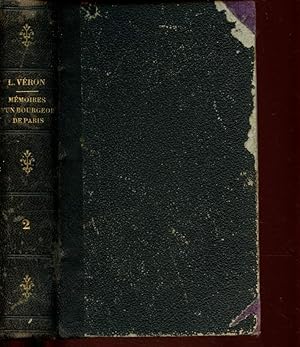 Imagen del vendedor de Mmoires d'un bourgeois de Paris comprenant la fin de l'Empire, la Restauration, La Monarchie de Juillet, la Rpublique jusqu'ai rtablissement de l'Empire - Tome II a la venta por Le-Livre