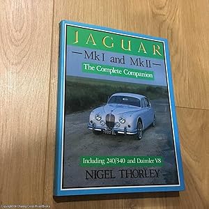 Jaguar Mk. I and II: The Complete Companion