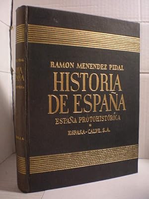 Imagen del vendedor de Historia de Espaa. Tomo I. Espaa Protohistrica. Volumen II. La Espaa de las invasiones clticas. El mundo de las colonizaciones a la venta por Librera Antonio Azorn