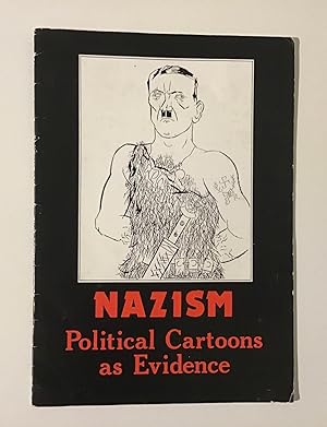 Nazism-Political Cartoons as Evidence.