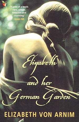 Seller image for Elizabeth And Her German Garden : for sale by Sapphire Books