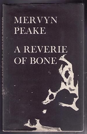 Seller image for A Reverie of Bone and Other Poems. Drawings by the Author. for sale by CARDINAL BOOKS  ~~  ABAC/ILAB