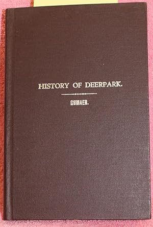 Seller image for A HISTORY OF DEERPARK IN Orange County, N.Y. for sale by THE BOOK VAULT