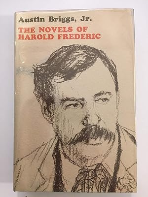 Seller image for The novels of Harold Frederic, for sale by WeSavings LLC