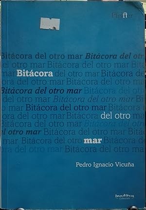 Bitácora del otro Mar. Antología de 40 años de poesía. Prólogo Natalia Roa V.