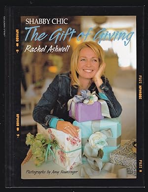 Imagen del vendedor de Shabby Chic the Gift of Giving a la venta por Riverhorse Books