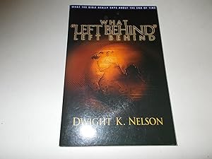 Seller image for What "Left behind" Left Behind for sale by Paradise Found Books