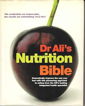 Seller image for Dr Ali's Nutrition Bible for sale by Joy Norfolk, Deez Books