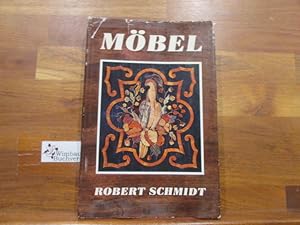Möbel : ein Handbuch f. Sammler u. Liebhaber. Bibliothek für Kunst- und Antiquitätenfreunde ; Bd. 5