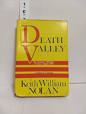 Seller image for Death Valley: The Summer Offensive, I Corps, August 1969 for sale by Fleur Fine Books