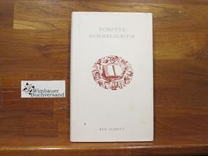 [Sammelsurium] ; Schotts Sammelsurium. konzipiert, verf. und gestaltet von. [Aus dem Engl. übers....