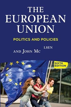 Immagine del venditore per European Union : Politics and Policies venduto da GreatBookPrices