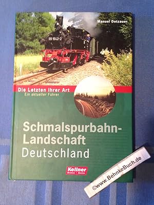 Bild des Verkufers fr Schmalspurbahn-Landschaft Deutschland : die Letzten ihrer Art ; ein aktueller Fhrer. zum Verkauf von Antiquariat BehnkeBuch