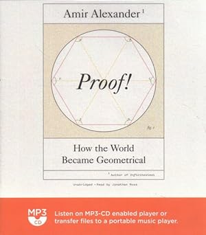 Imagen del vendedor de Proof! : How the World Became Geometrical a la venta por GreatBookPrices
