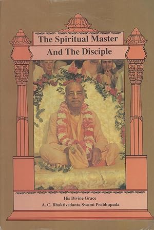 Seller image for The Spiritual Master and the Disciple for sale by Masalai Press