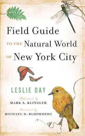 Imagen del vendedor de Field Guide to the Natural World of New York City a la venta por GreatBookPrices