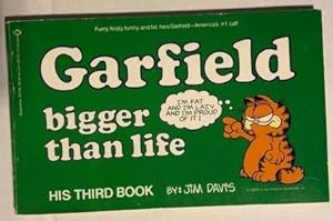 Seller image for Garfield Bigger Than Life for sale by P&D Books