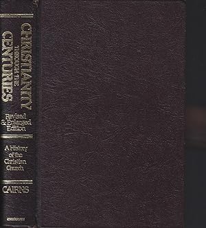 Image du vendeur pour Christianity Through the Centuries: A History of the Christian Church mis en vente par ELK CREEK HERITAGE BOOKS (IOBA)