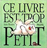 Bild des Verkufers fr Ce Livre Est Trop Petit zum Verkauf von RECYCLIVRE