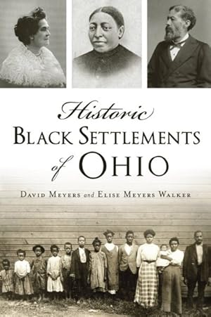 Immagine del venditore per Historic Black Settlements of Ohio venduto da GreatBookPrices