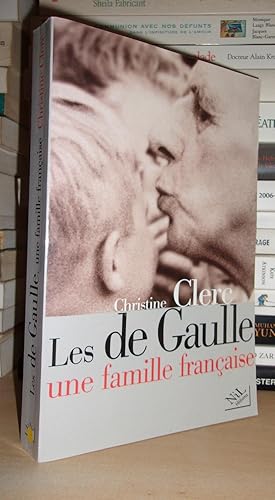 Image du vendeur pour LES DE GAULLE : Une Famille Franaise mis en vente par Planet's books