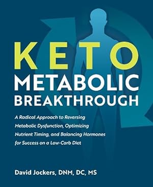Seller image for Keto Metabolic Breakthrough (Paperback) for sale by AussieBookSeller