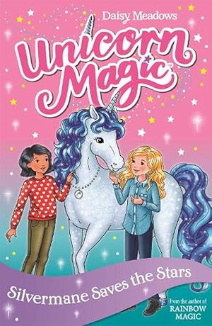 Seller image for Unicorn Magic: Silvermane Saves the Stars (Paperback) for sale by AussieBookSeller