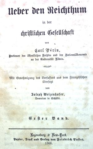 Immagine del venditore per Ueber den Reichthum in der christlichen Gesellschaft, Erster Band. venduto da books4less (Versandantiquariat Petra Gros GmbH & Co. KG)