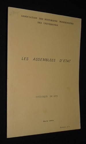 Imagen del vendedor de Association des historiens modernistes des universits, bulletin n4 - Les Assembles d'Etat (Colloque de 1979) a la venta por Abraxas-libris