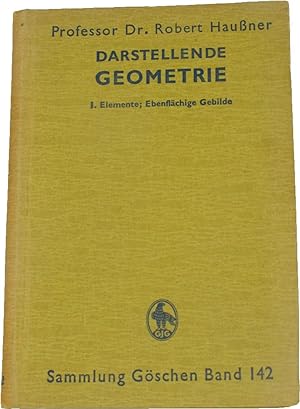 Bild des Verkufers fr Darstellende Geometrie. 1. Teil. Elemente-Ebenflchige Gebilde, zum Verkauf von Versandantiquariat Hbald