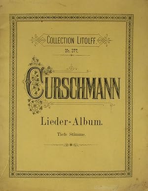 Curschmann-Album. 38 ausgewählte Lieder für eine Singstimme mit Begleitung des Pianoforte.,