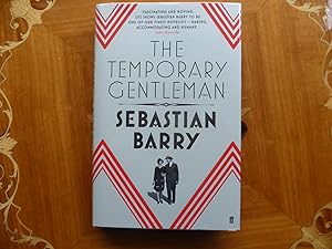 Immagine del venditore per The Temporary Gentleman:MINT SIGNED LINED & PUBLICATION DAY DATED FIRST EDITION venduto da Welcombe Books