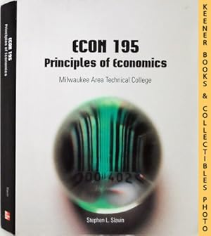 Seller image for ECON 195 - Milwaukee Area Technical College [MATC] - Principles of Economics : 10th Edition for sale by Keener Books (Member IOBA)