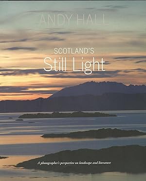 Scotland's Still Light: A Photographer's Vision Inspired by Scottish Literature