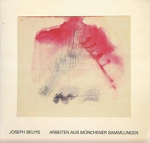 Bild des Verkufers fr Joseph Beuys. Arbeiten Aus Muenchener Sammlungen. Mit Einem Text Von Armin Zweite zum Verkauf von Stefan Schuelke Fine Books
