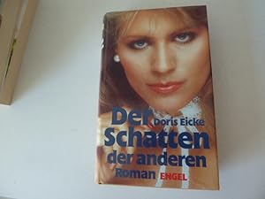 Image du vendeur pour Der Schatten der anderen. Roman. Hardcover mit Schutzumschlag mis en vente par Deichkieker Bcherkiste