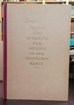 Bild des Verkufers fr Tracht und Attribute der Heiligen in der deutschen Kunst. Mit 428 Abb. zum Verkauf von Klaus Schneborn