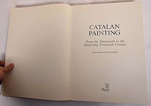 Seller image for Catalan Painting: From the Nineteenth to the Surprising Twentieth Century for sale by Mullen Books, ABAA