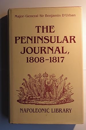 The Peninsular Journal, 1808-1817