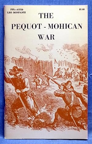 The Pequot-Mohican War