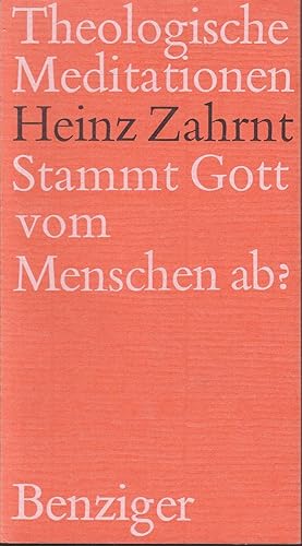 Image du vendeur pour Stammt Gott vom Menschen ab? (= Theologische Meditationen, 50) mis en vente par Graphem. Kunst- und Buchantiquariat